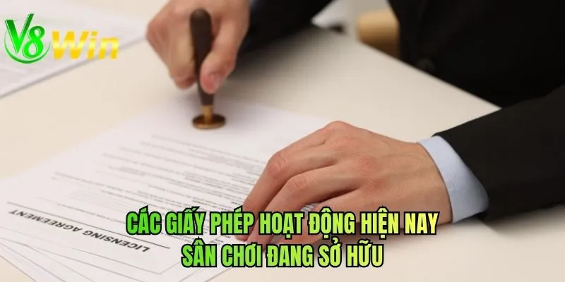 Các giấy phép hoạt động hiện nay sân chơi đang sở hữu
